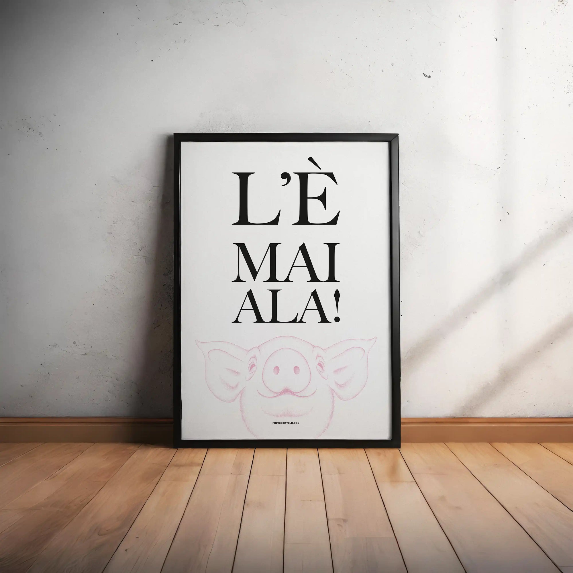 L'È MAIAL...