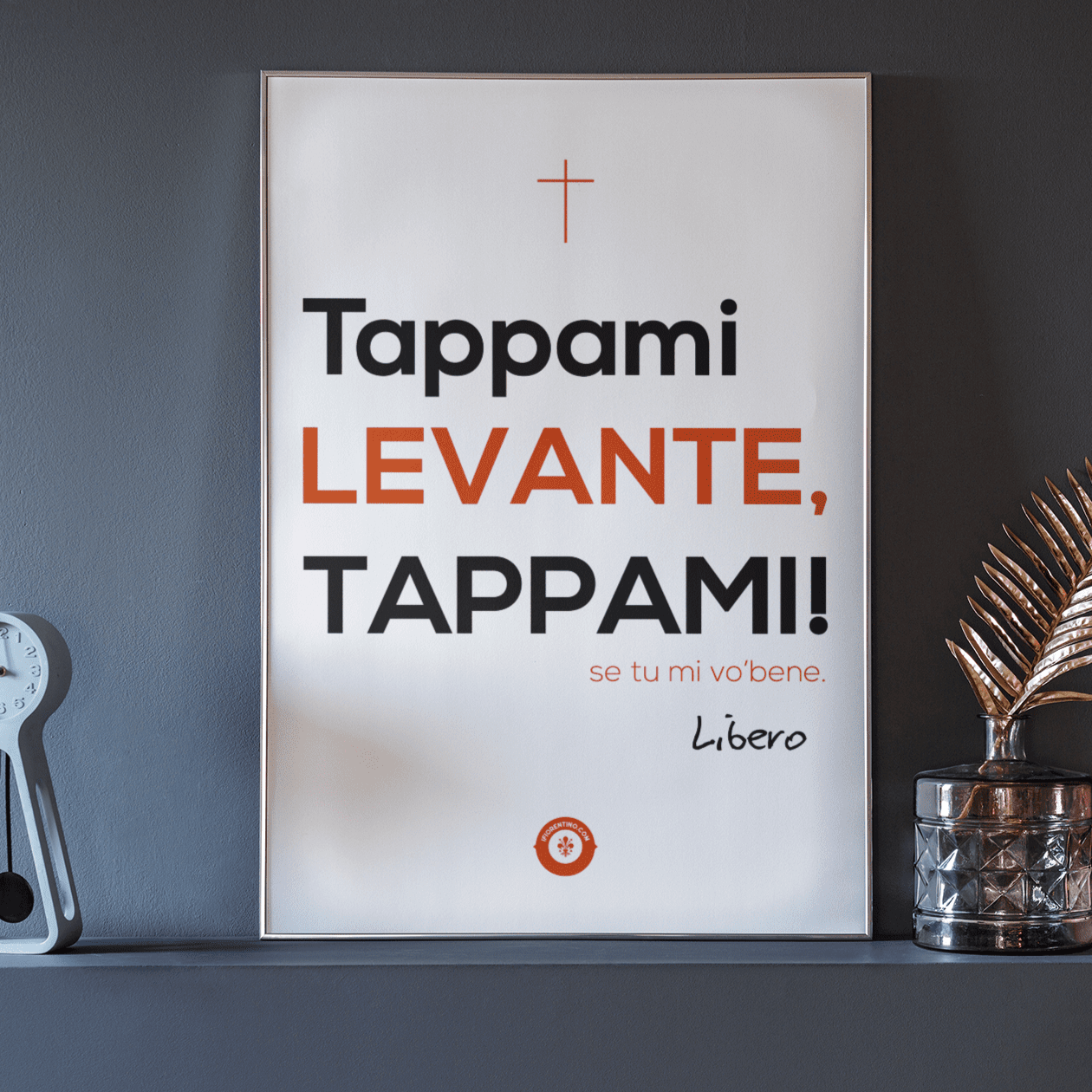 TAPPAMI LEVANTE - Il Ciclone - poster fiorentini - poster firenze - regalo fiorentino - fiorentino  - foppeddittelo