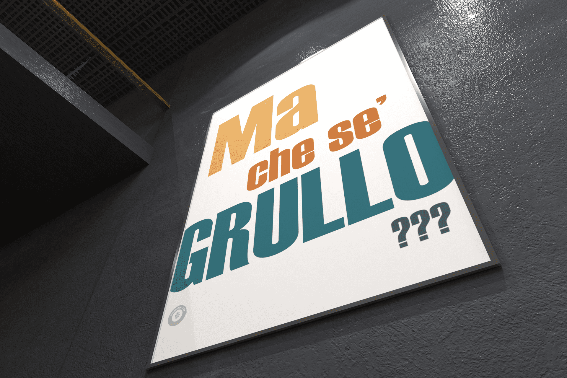 MA CHE SE' GRULLO? - poster fiorentini - poster firenze - regalo fiorentino - fiorentino  - foppeddittelo