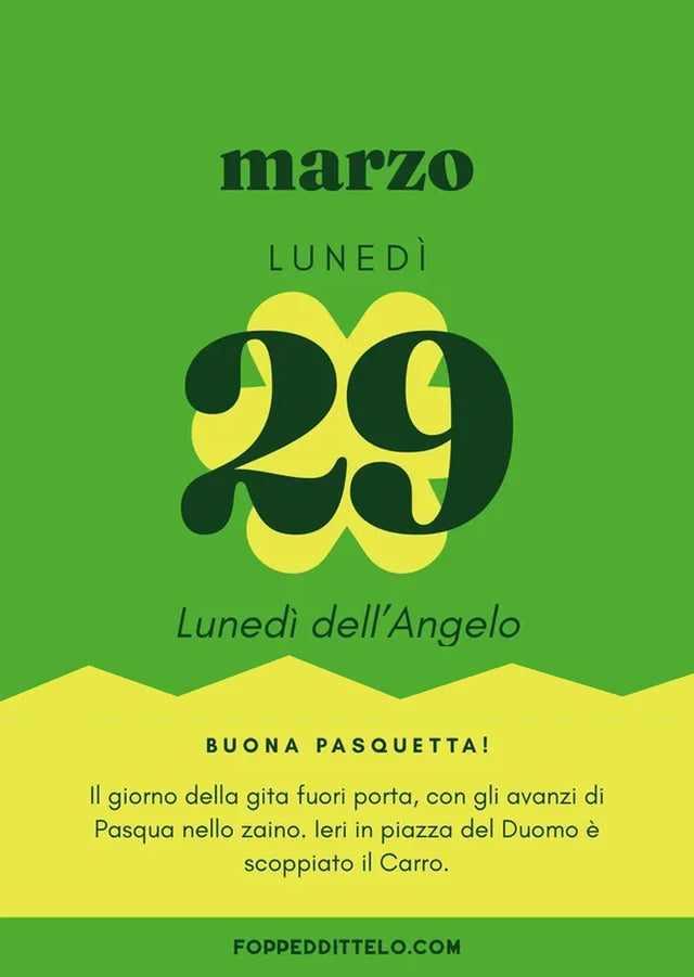 Lunedì 29 marzo 2027. Lunedì dell'Angelo. Buona Pasquetta! Il giorno della gita fuori porta, con gli avanzi di Pasqua nello zaino. Ieri in piazza del Duomo è scoppiato il Carro.