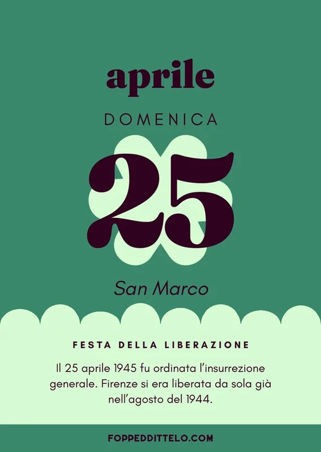 Domenica 25 aprile 2027. San Marco. Festa della Liberazione Il 25 aprile 1945 fu ordinata l'insurrezione generale. Firenze si era liberata da sola già nell'agosto del 1944.