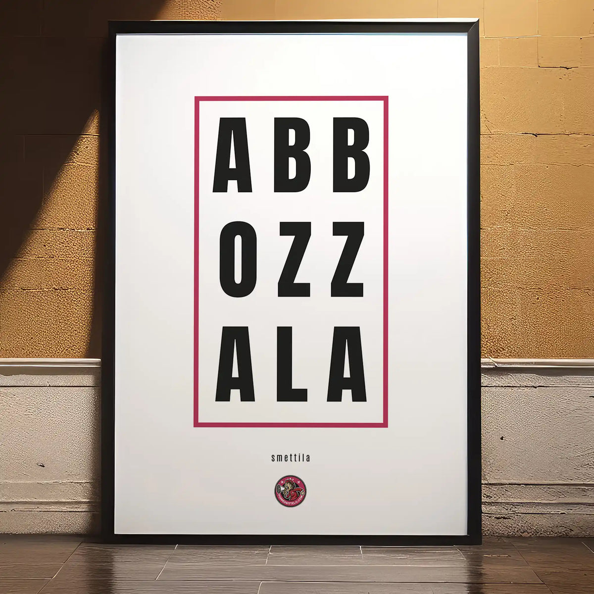 A B B O Z Z A L A!
