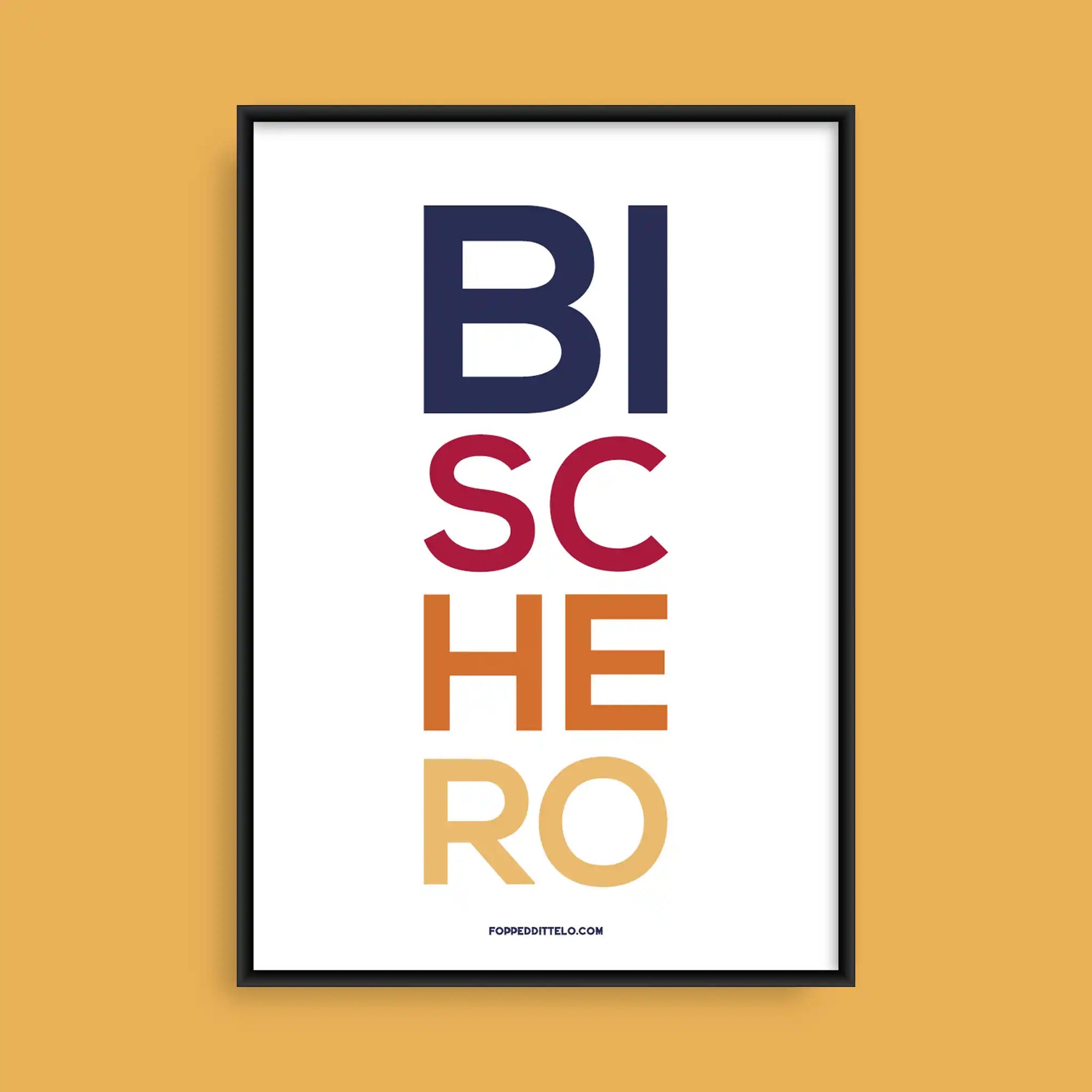 BISCHERO