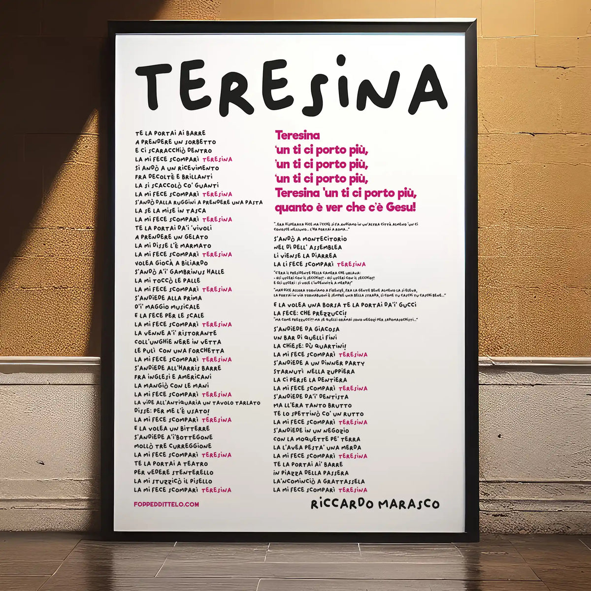 Poster con il testo di Teresina in cornice bianca