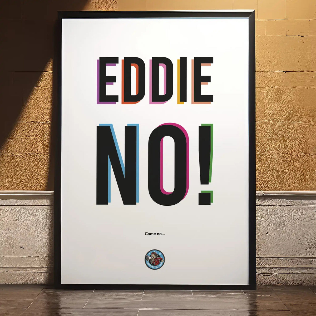 EDDIE NO!