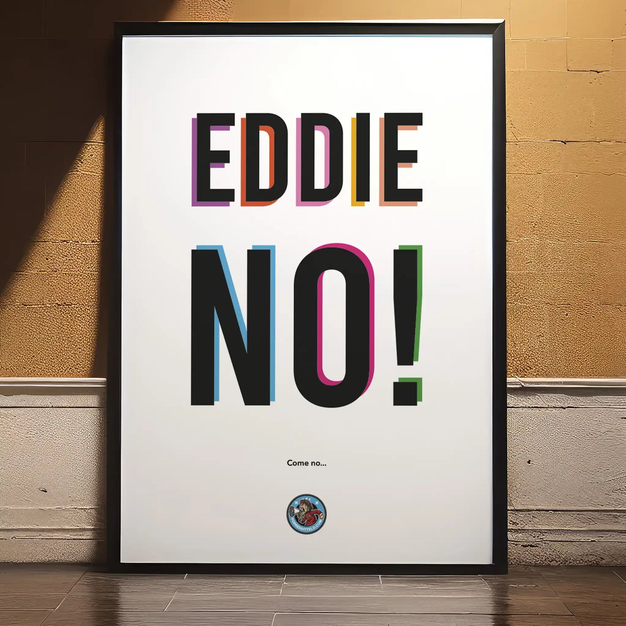 EDDIE NO!