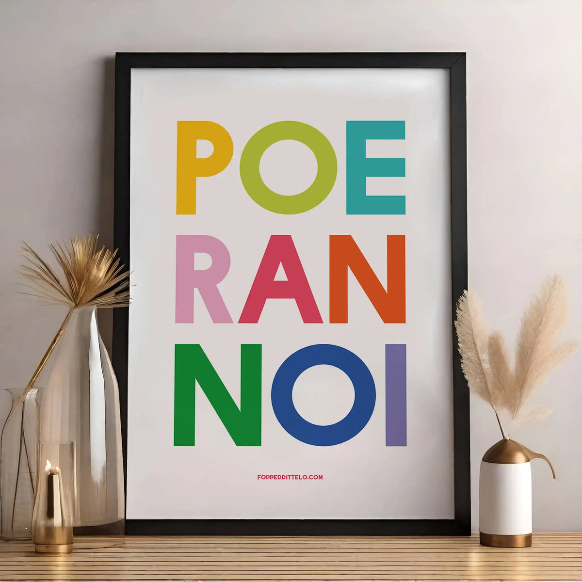 POERANNOI - poster fiorentini - poster firenze - regalo fiorentino - fiorentino - foppeddittelo