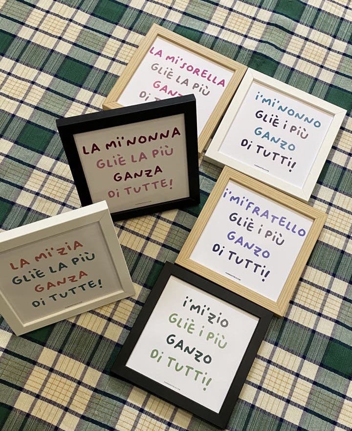 LA MI'NONNA GLIÈ LA PIÙ GANZA DI TUTTE! - poster fiorentini - poster firenze - regalo fiorentino - fiorentino - foppeddittelo