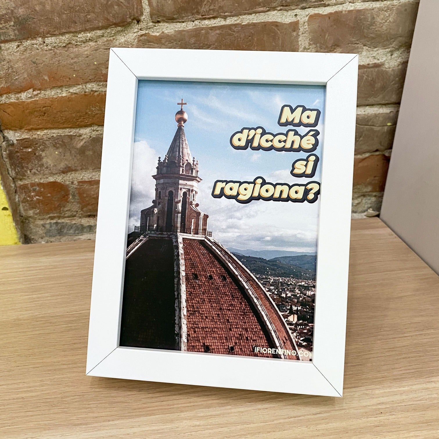 MA DI I'CCHÉ SI RAGIONA STAMPA + CORNICE - poster fiorentini - poster firenze - regalo fiorentino - fiorentino  - foppeddittelo