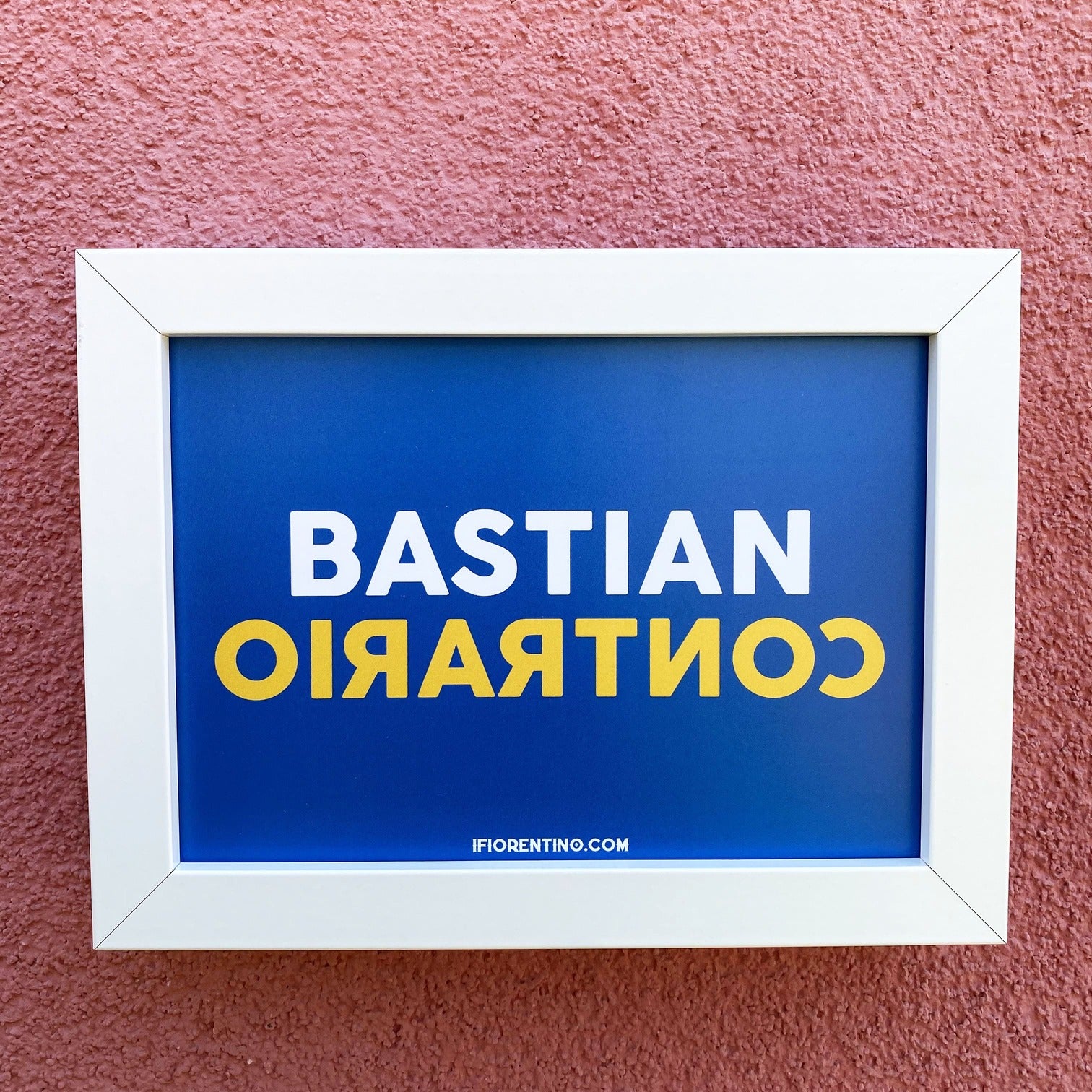 BASTIAN CONTRARIO STAMPA + CORNICE - poster fiorentini - poster firenze - regalo fiorentino - fiorentino  - foppeddittelo
