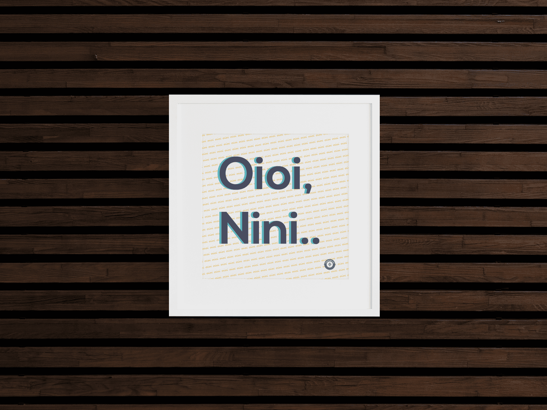 OIOI NINI! - poster fiorentini - poster firenze - regalo fiorentino - fiorentino  - foppeddittelo