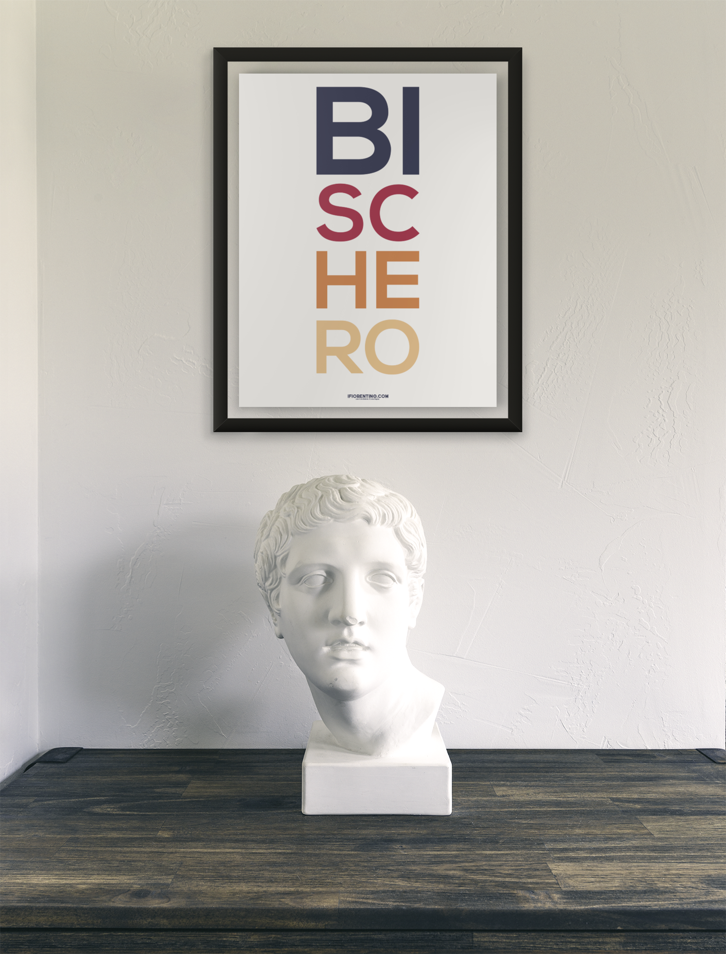 BISCHERO - poster fiorentini - poster firenze - regalo fiorentino - fiorentino  - foppeddittelo